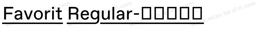 Favorit Regular字体转换